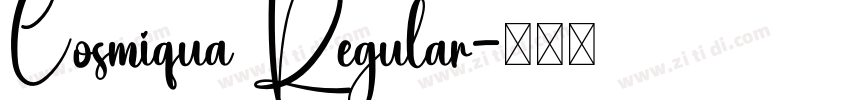 Cosmiqua Regular字体转换